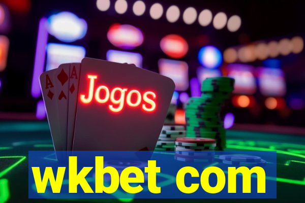 wkbet com